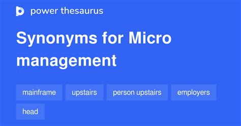 micro manage synonym|Micro Manage synonyms